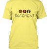 Basement T-shirt