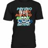 Psycho T-shirt